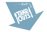 Take Outs